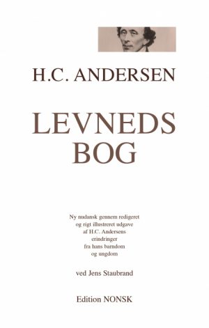 H.C. ANDERSEN Levnedsbog, ved Jens Staubrand (Bog)