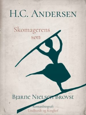H.C. Andersen. Skomagerens søn (E-bog)