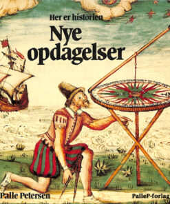 HER ER HISTORIEN - Nye opdagelser (E-bog)