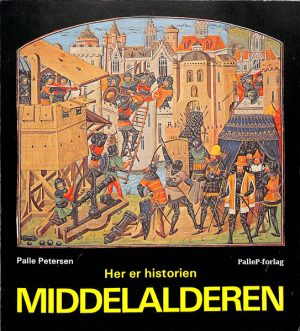 HER ER HISTORIEN - middelalderen (E-bog)