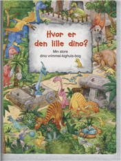 HVOR ER DEN LILLE DINO? (Bog)