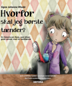 HVORFOR - skal jeg børste tænder? (Bog)