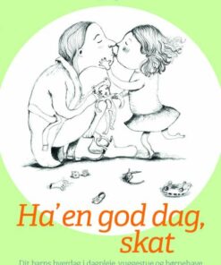 Ha En God Dag, Skat - Erik Sigsgaard - Bog