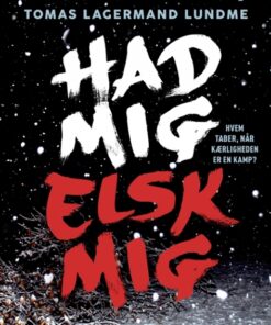 Had mig, elsk mig (Bog)