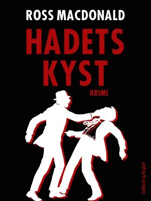 Hadets Kyst - Ross Macdonald - Bog