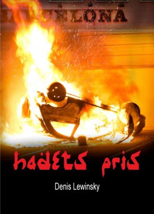 Hadets Pris - Denis Lewinsky - Bog