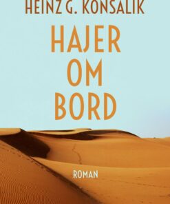 Hajer Om Bord - Heinz G. Konsalik - Bog