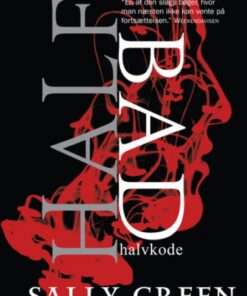 Half bad, bind 1 (Bog)