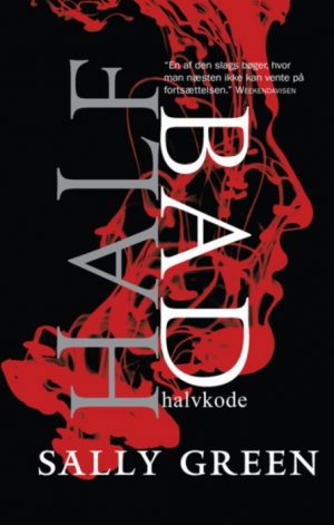 Half bad, bind 1 (Bog)