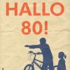 Hallo 80! (E-bog)