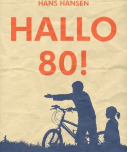 Hallo 80! (E-bog)