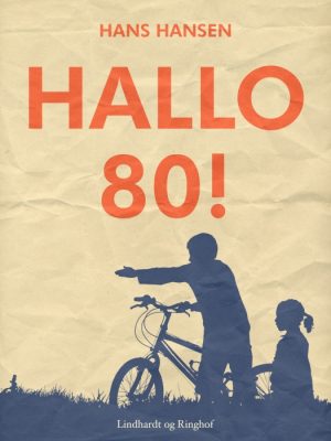 Hallo 80! (E-bog)