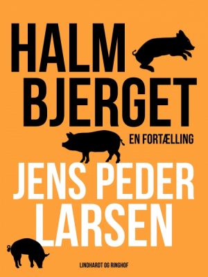 Halmbjerget: En fortælling (Bog)