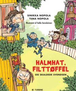 Halmhat, Filttøffel og Skaldede Svendsen (Bog)