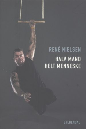 Halv mand - helt menneske (E-bog)