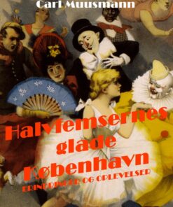 Halvfemsernes glade København (E-bog)