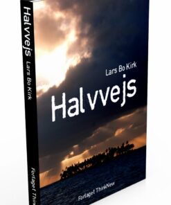 Halvvejs - Lars Bo Kirk - Bog