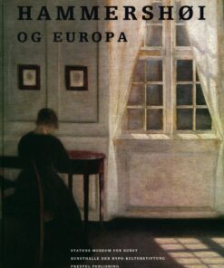 Hammershøi Og Europa - Kasper Monrad - Bog