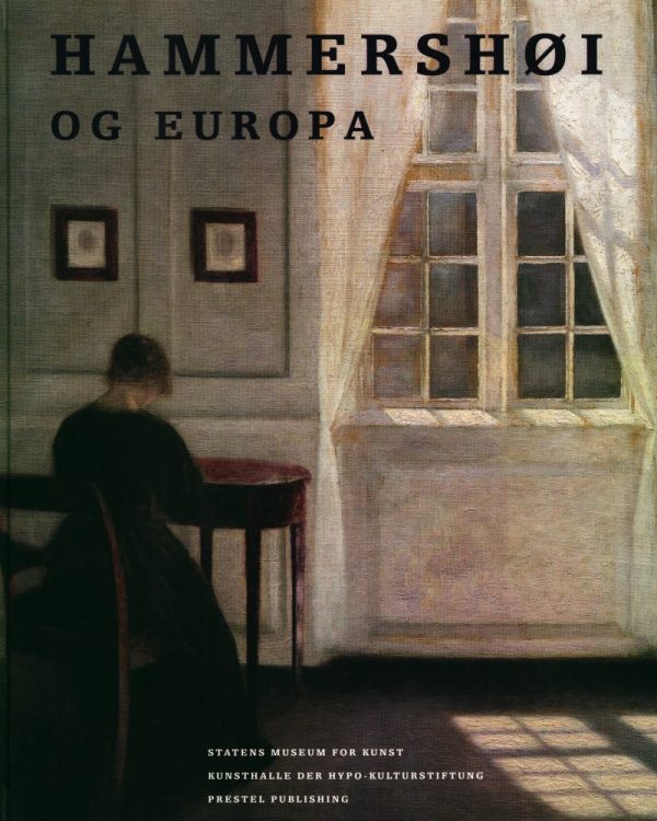 Hammershøi Og Europa - Kasper Monrad - Bog