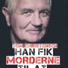 Han Fik Morderne Til At Tilstå - Tom Christensen - Bog