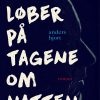 Han Løber På Tagene Om Natten - Anders Hjort - Bog
