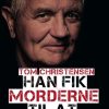 Han fik morderne til at tilstå (Lydbog)