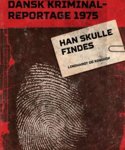 Han skulle findes (E-bog)