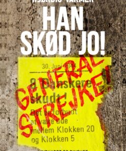 Han skød jo! (E-bog)