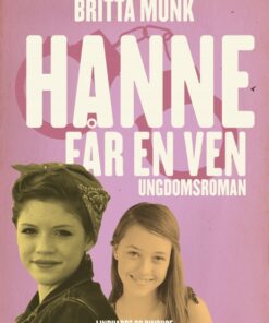 Hanne får en ven (E-bog)