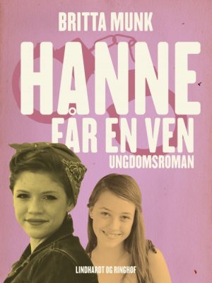 Hanne får en ven (E-bog)