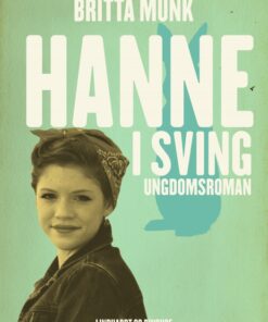 Hanne i sving (E-bog)