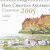 Hans Christian Andersen Calendar 2005 (Bog)