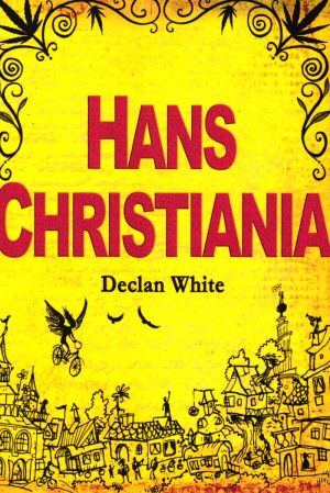 Hans Christiania - Declan White - Bog