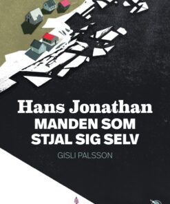 Hans Jonathan MANDEN SOM STJAL SIG SELV (E-bog)