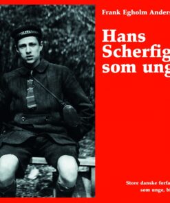 Hans Scherfig som ung (E-bog)