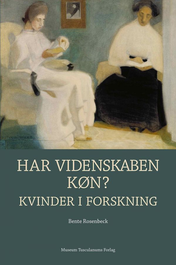 Har Videnskaben Køn? - Bente Rosenbeck - Bog