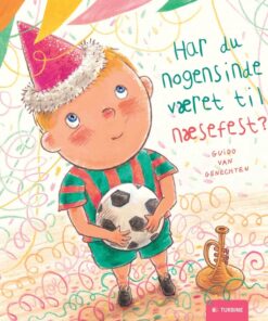 Har du nogensinde været til næsefest? (Bog)
