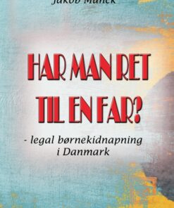 Har man ret til en far? (Bog)