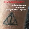 Harry Potter Og Evangeliet - Juma Nellemann Kruse - Bog