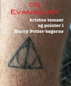 Harry Potter Og Evangeliet - Juma Nellemann Kruse - Bog
