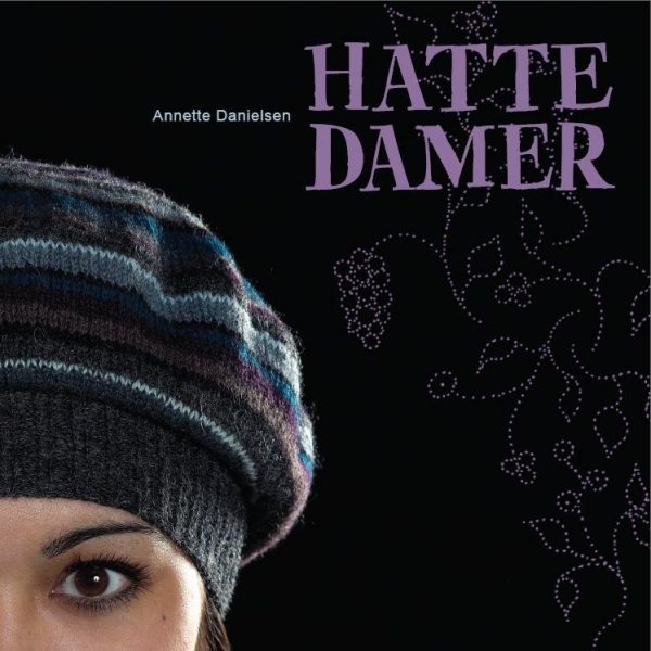 Hattedamer - Annette Danielsen - Bog