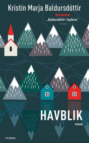 Havblik - Kristin Marja Baldursdóttir - Bog