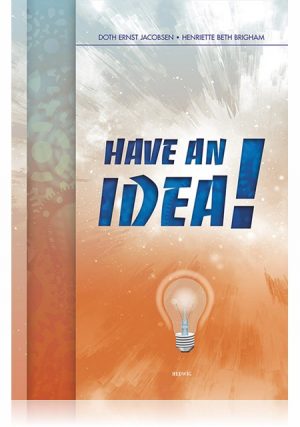 Have an idea! (E-bog)