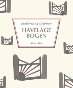 Havelågebogen - Lars Gundersen - Bog