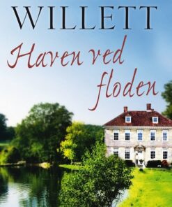 Haven Ved Floden - Marcia Willett - Bog