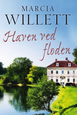 Haven Ved Floden - Marcia Willett - Bog