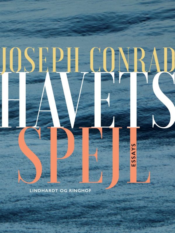 Havets Spejl - Joseph Conrad - Bog