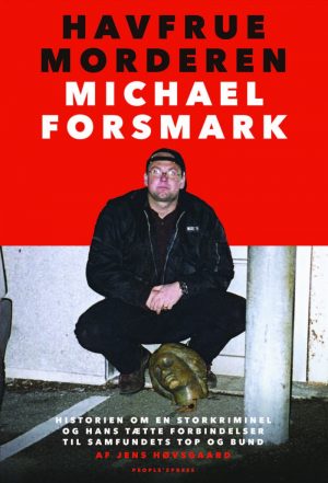 Havfruemorderen - Michael Forsmark - Jens Høvsgaard - Bog