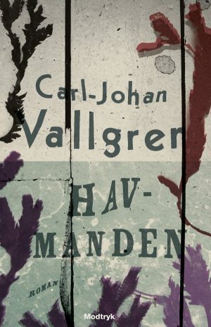 Havmanden - Carl-johan Vallgren - Bog