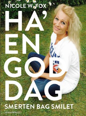 Ha´en God Dag - Nicole W Fox - Bog